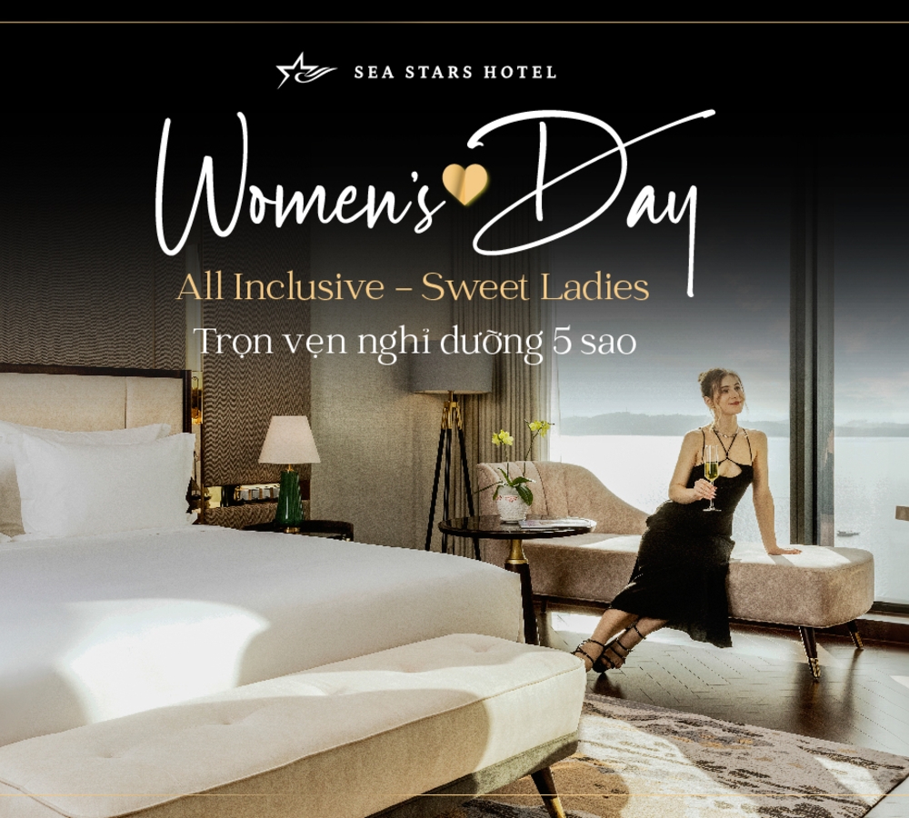 8/3 Sweet Ladies - All Inclusive - Trọn vẹn nghỉ dưỡng 5 sao